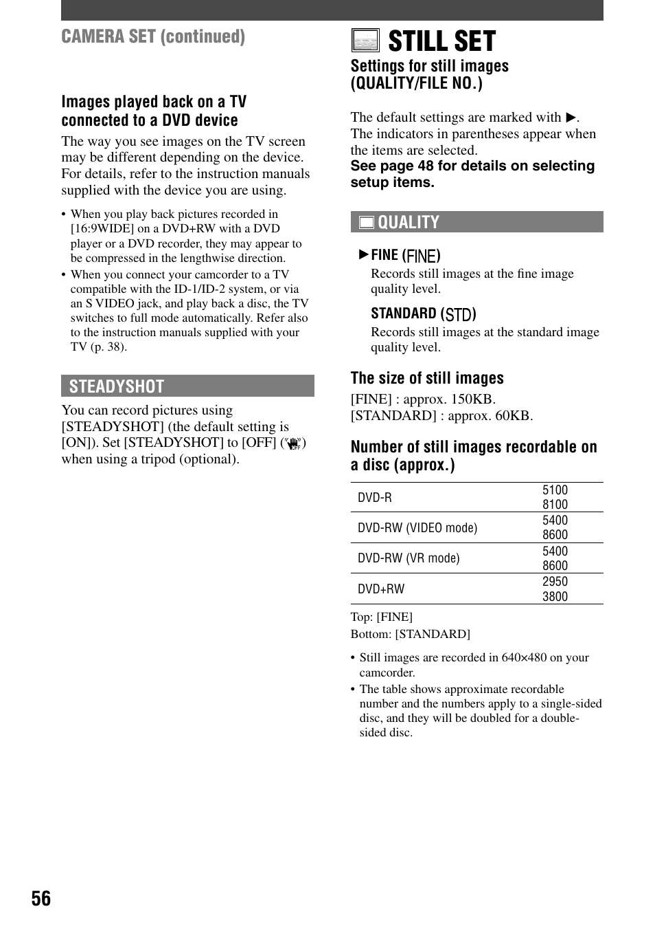 Still set, Camera set (continued) | Sony DCR-DVD7 User Manual | Page 56 / 112