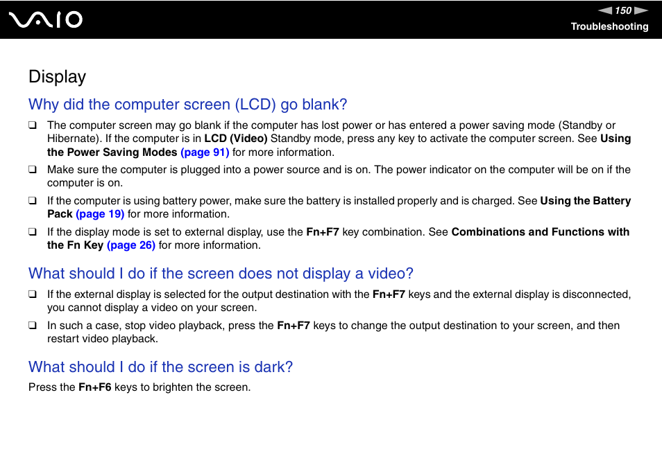 Display, Why did the computer screen (lcd) go blank, What should i do if the screen is dark | Sony VGN-S570P User Manual | Page 150 / 182