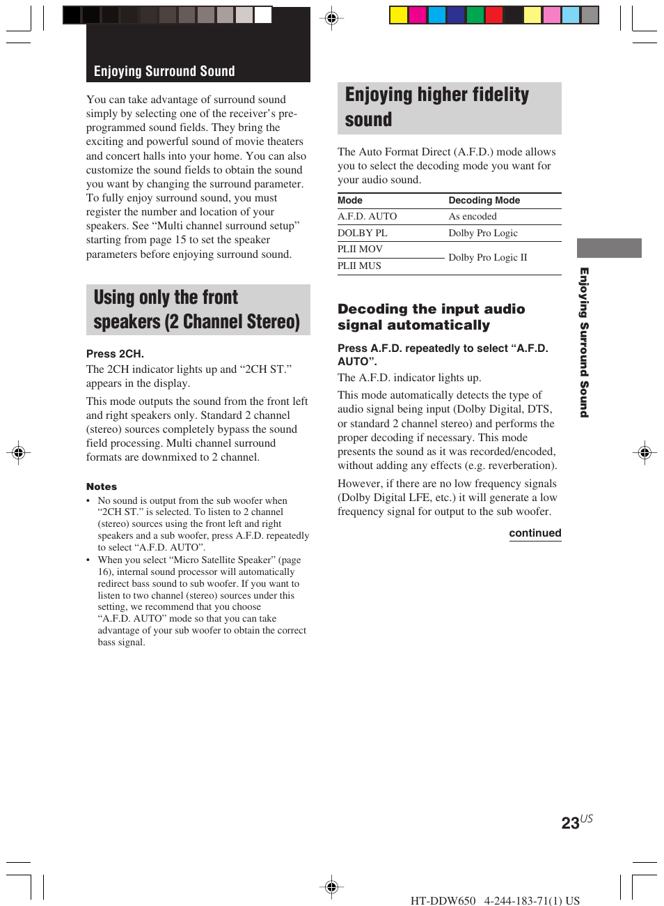 Enjoying surround sound, Using only the front speakers, 2 channel stereo) | Enjoying higher fidelity sound, Using only the front speakers (2 channel stereo) | Sony HT-DDW650 User Manual | Page 23 / 48