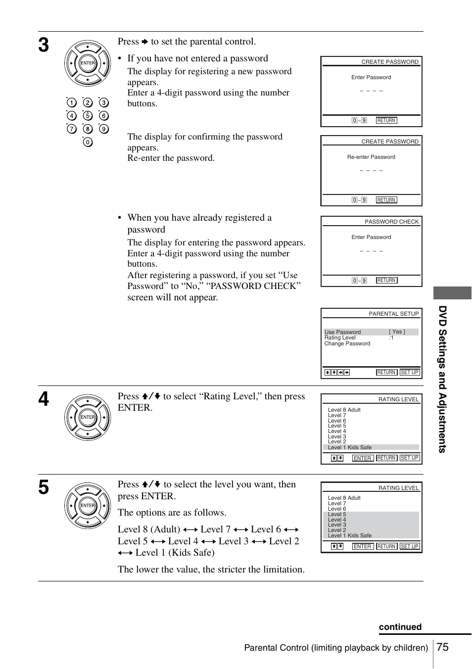 Dv d se ttings and adjus tme nts, When you have already registered a password, Screen will not appear | Sony SLV-D560P User Manual | Page 75 / 128