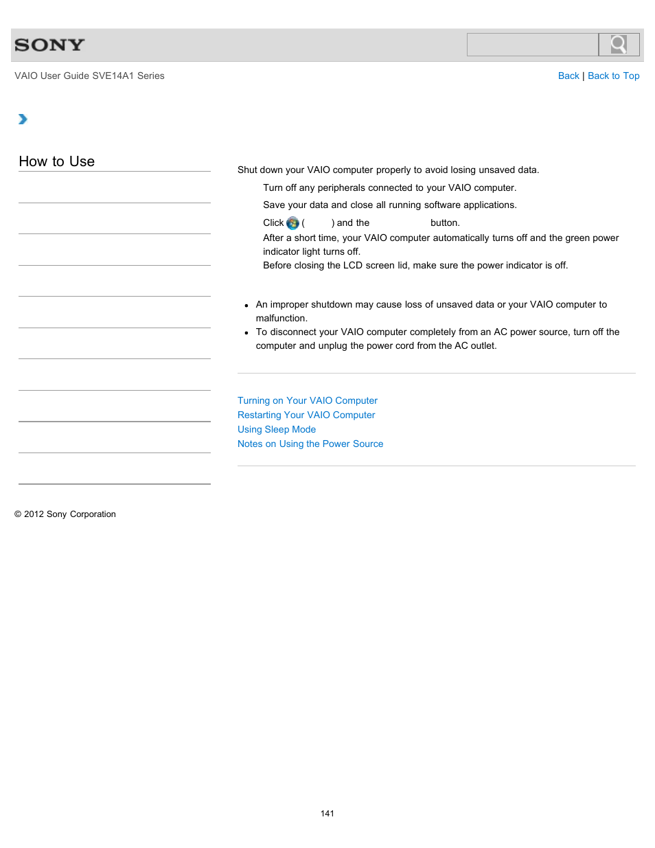 Shutting down your vaio computer, How to use | Sony SVE14A1HFXBC User Manual | Page 141 / 373