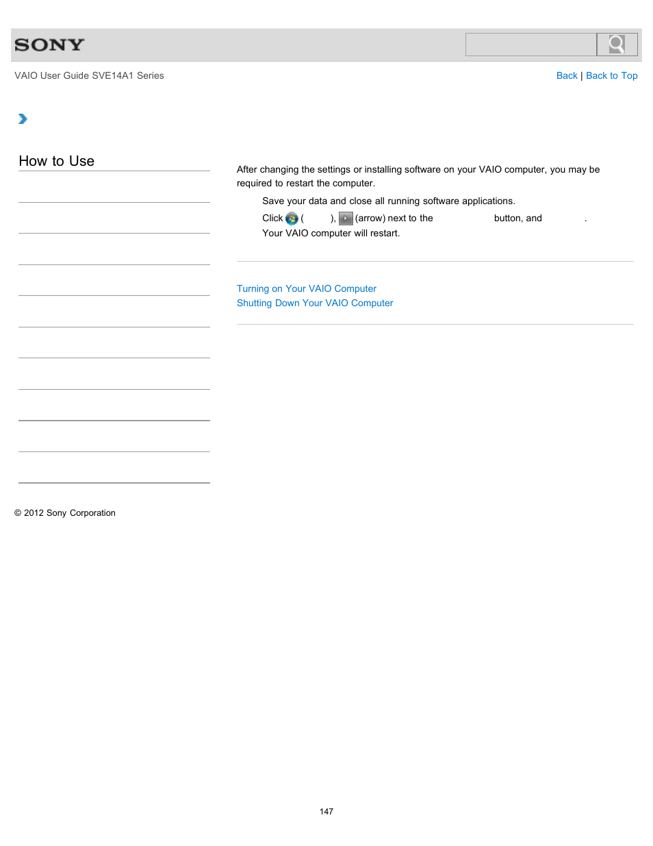 Restarting your vaio computer, How to use | Sony SVE14A1HFXBC User Manual | Page 147 / 373