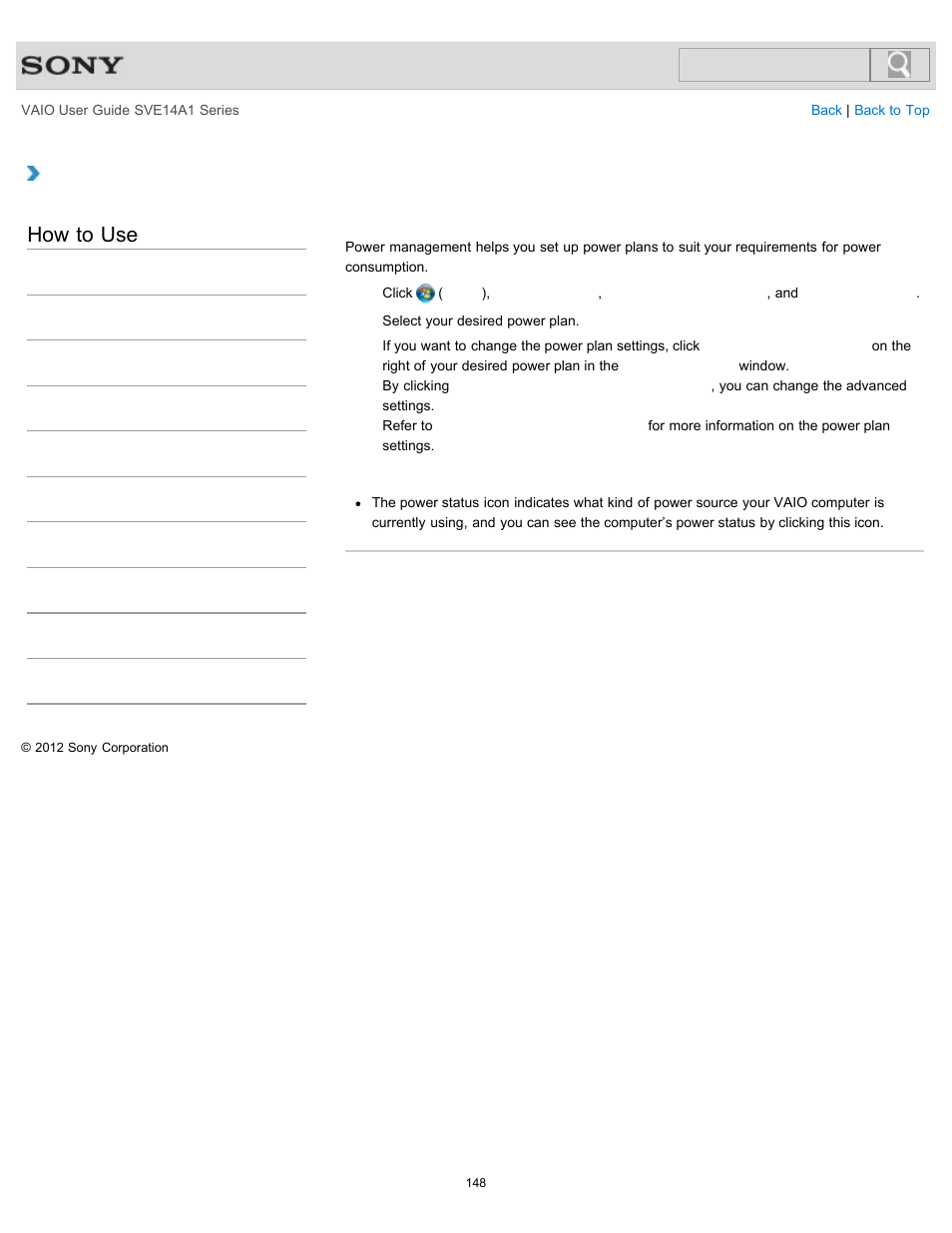 Selecting a power plan, How to use | Sony SVE14A1HFXBC User Manual | Page 148 / 373