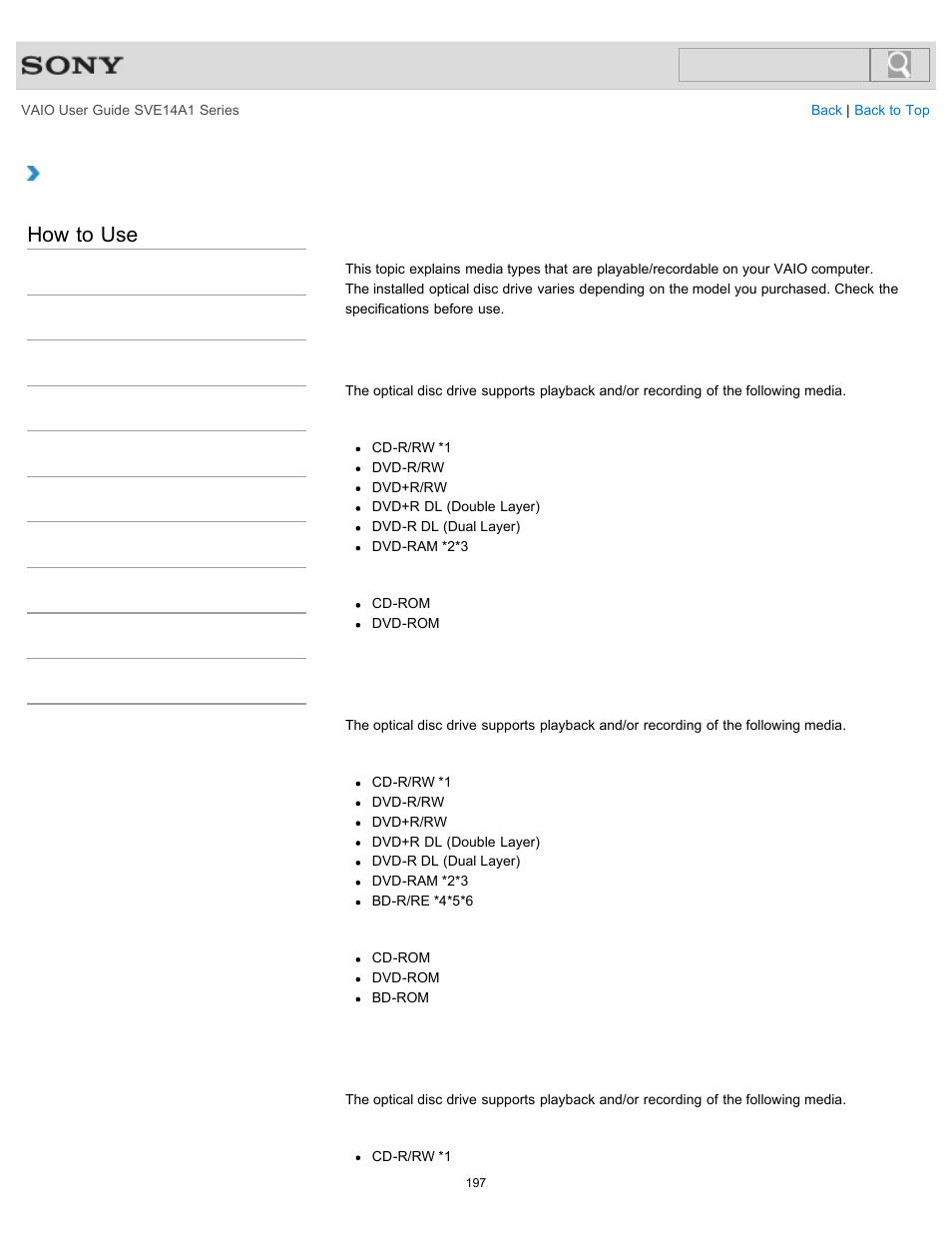 Supported discs<optical disc drive equipped models, How to use | Sony SVE14A1HFXBC User Manual | Page 197 / 373