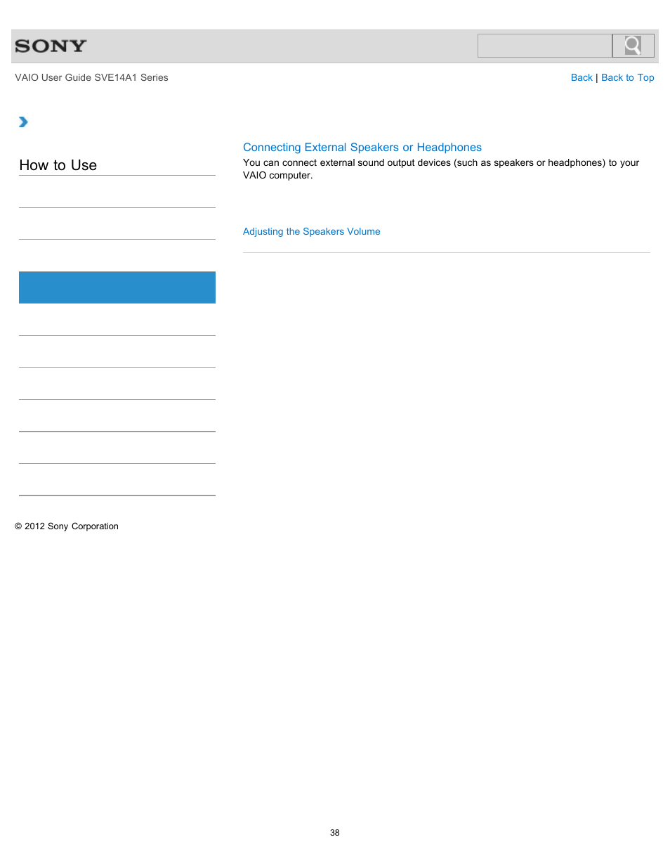 Speakers, How to use | Sony SVE14A1HFXBC User Manual | Page 38 / 373