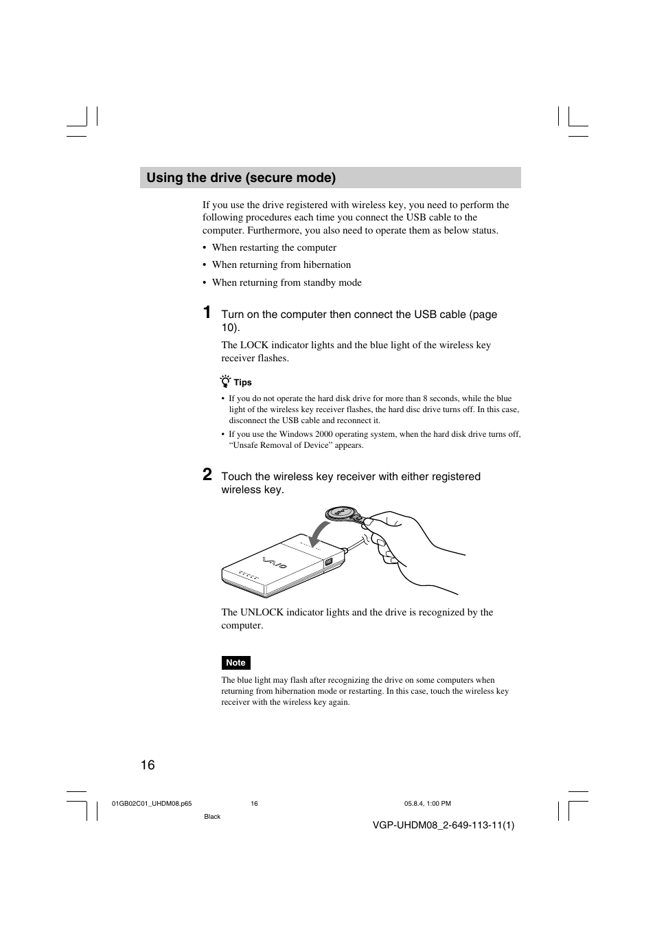 Using the drive (secure mode) | Sony VGP-UHDM08 User Manual | Page 16 / 27