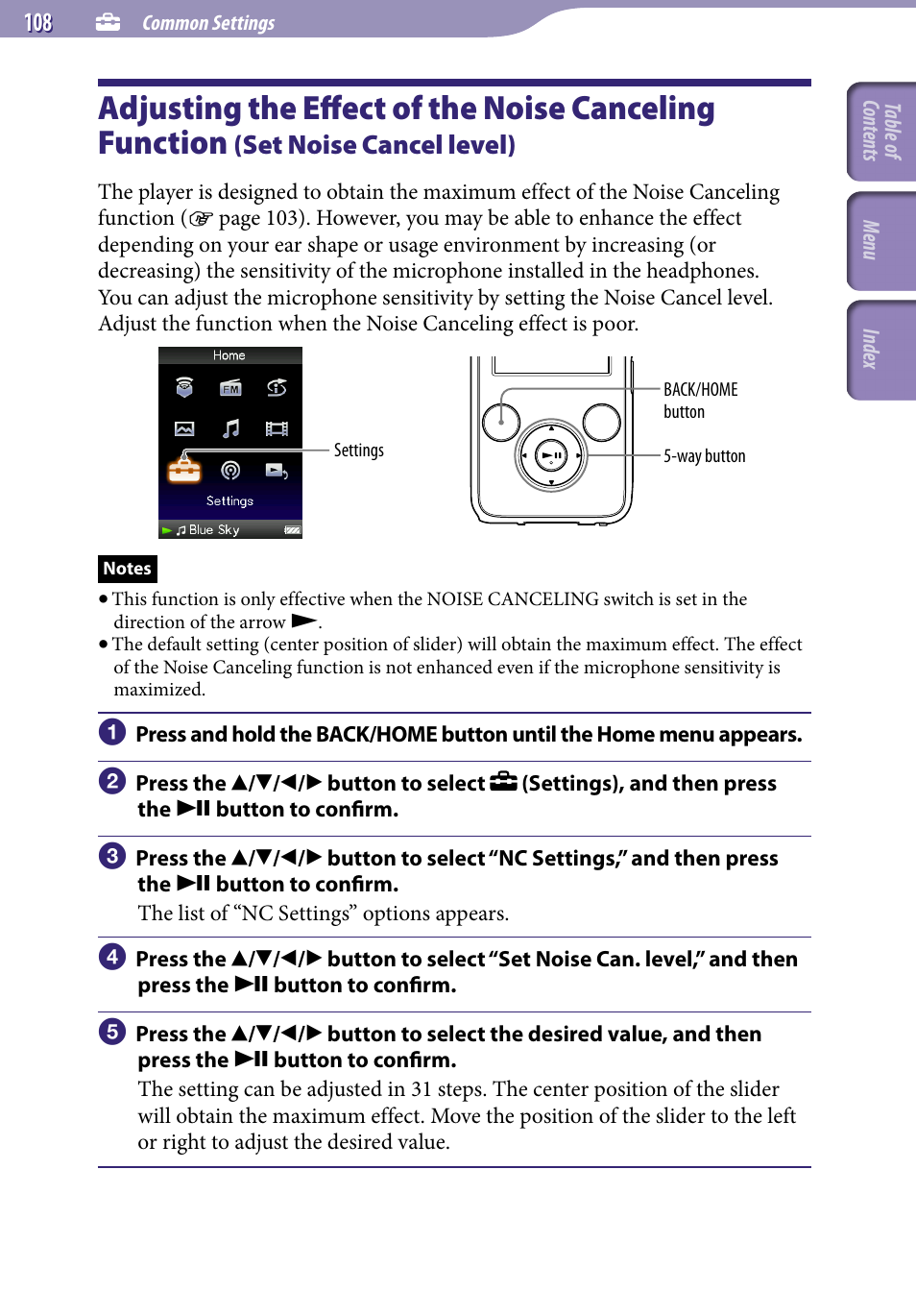 Adjusting the effect of the noise, Canceling function, Set noise cancel level) | Set noise can. level | Sony NWZ-S738FBNC User Manual | Page 108 / 166