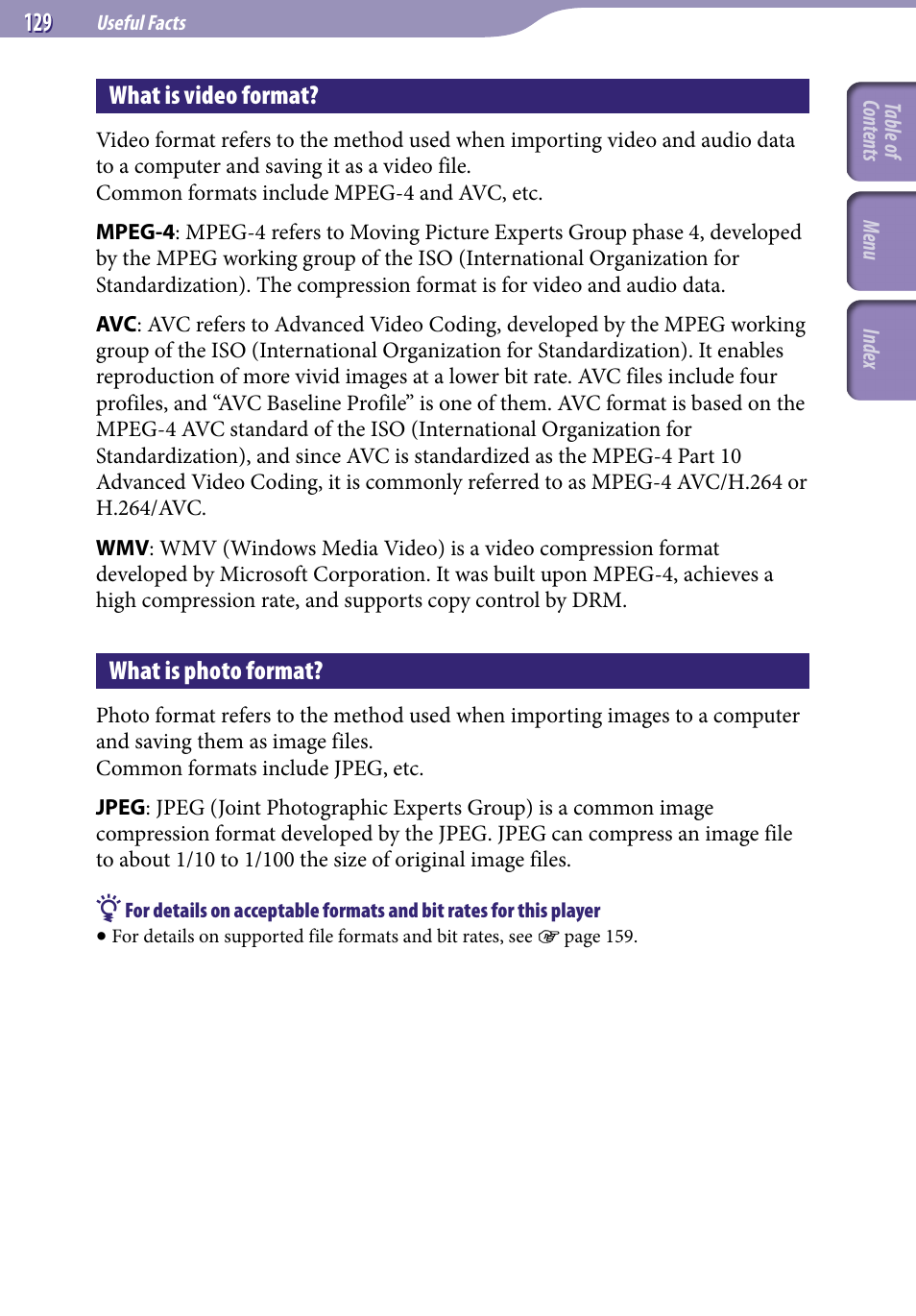 What is video format, What is photo format | Sony NWZ-S738FBNC User Manual | Page 129 / 166