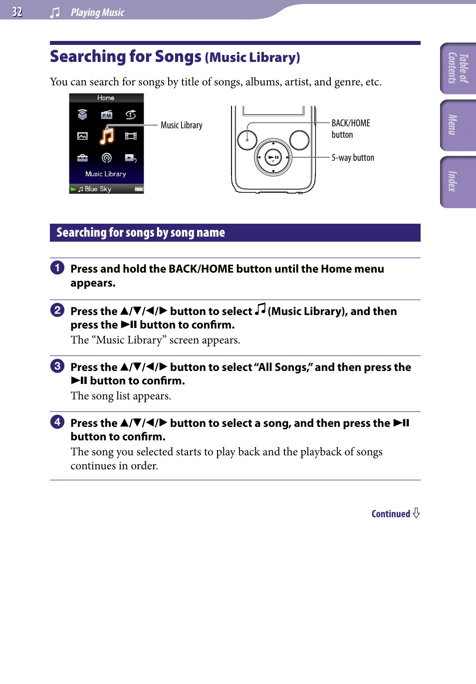 Playing music, Searching for songs (music library), Searching for songs by song name | Searching for songs, Music library), All songs | Sony NWZ-S738FBNC User Manual | Page 32 / 166