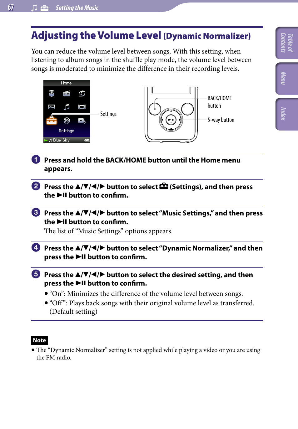 Adjusting the volume level (dynamic normalizer), Adjusting the volume level, Dynamic normalizer) | Dynamic normalizer | Sony NWZ-S738FBNC User Manual | Page 67 / 166