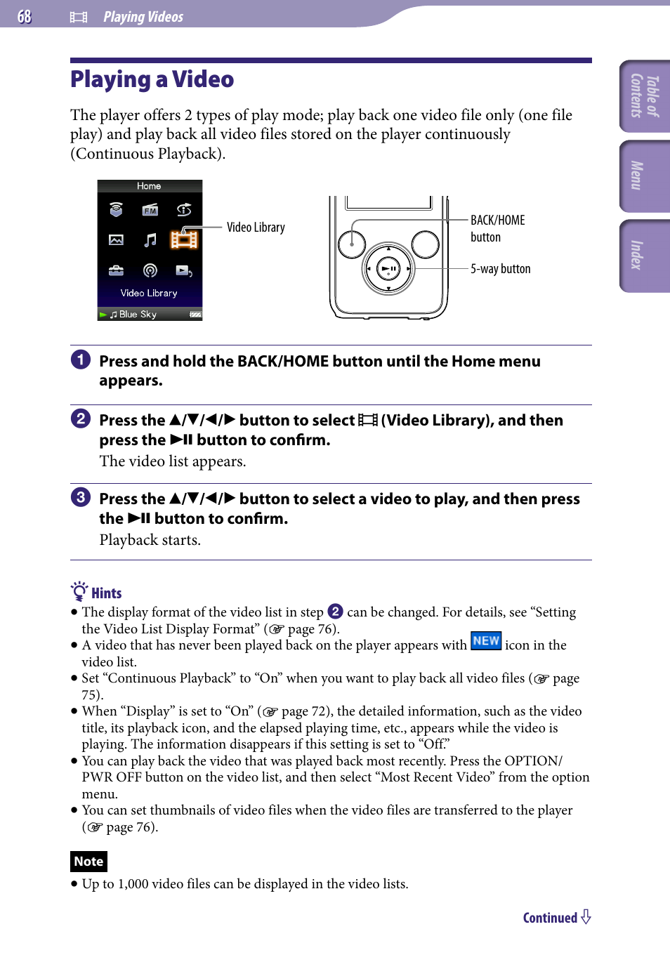 Playing videos, Playing a video, Video library | Sony NWZ-S738FBNC User Manual | Page 68 / 166