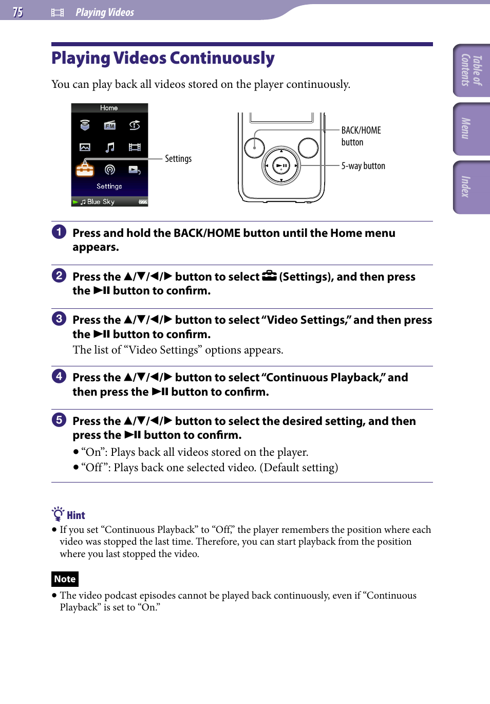 Playing videos continuously, Continuous playback | Sony NWZ-S738FBNC User Manual | Page 75 / 166