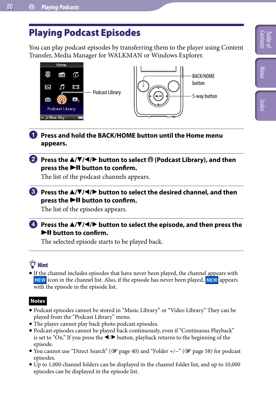 Playing podcasts, Playing podcast episodes, Podcast library | Sony NWZ-S738FBNC User Manual | Page 80 / 166