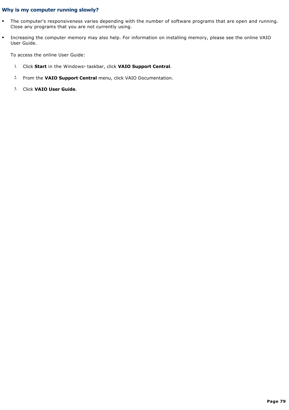 Why is my computer running slowly | Sony VGC-RB58G User Manual | Page 79 / 131