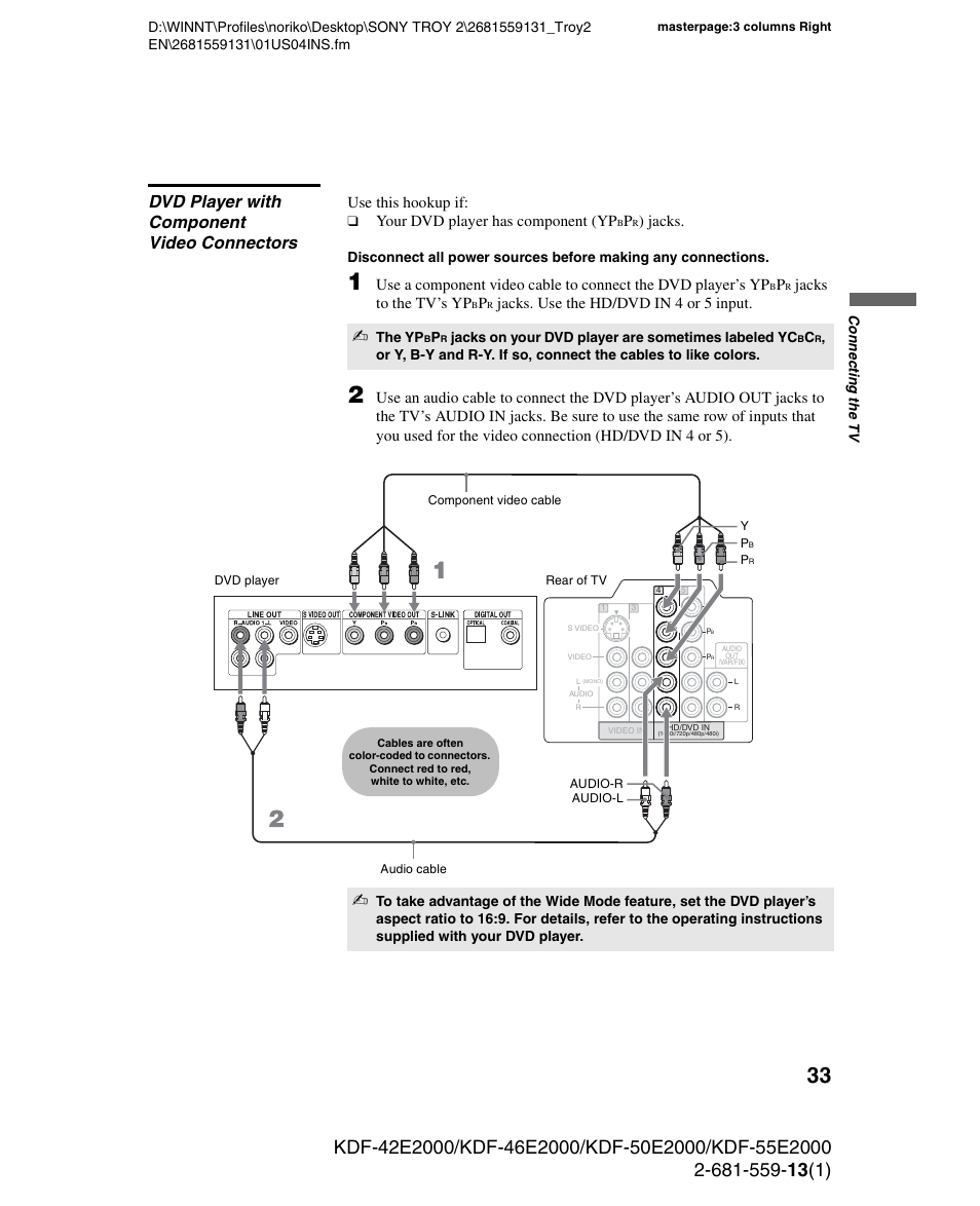 Dvd player with component video connectors, Use this hookup if, Your dvd player has component (yp | Jacks, Jacks to the tv’s yp, Jacks. use the hd/dvd in 4 or 5 input | Sony KDF-55E2000 User Manual | Page 33 / 92