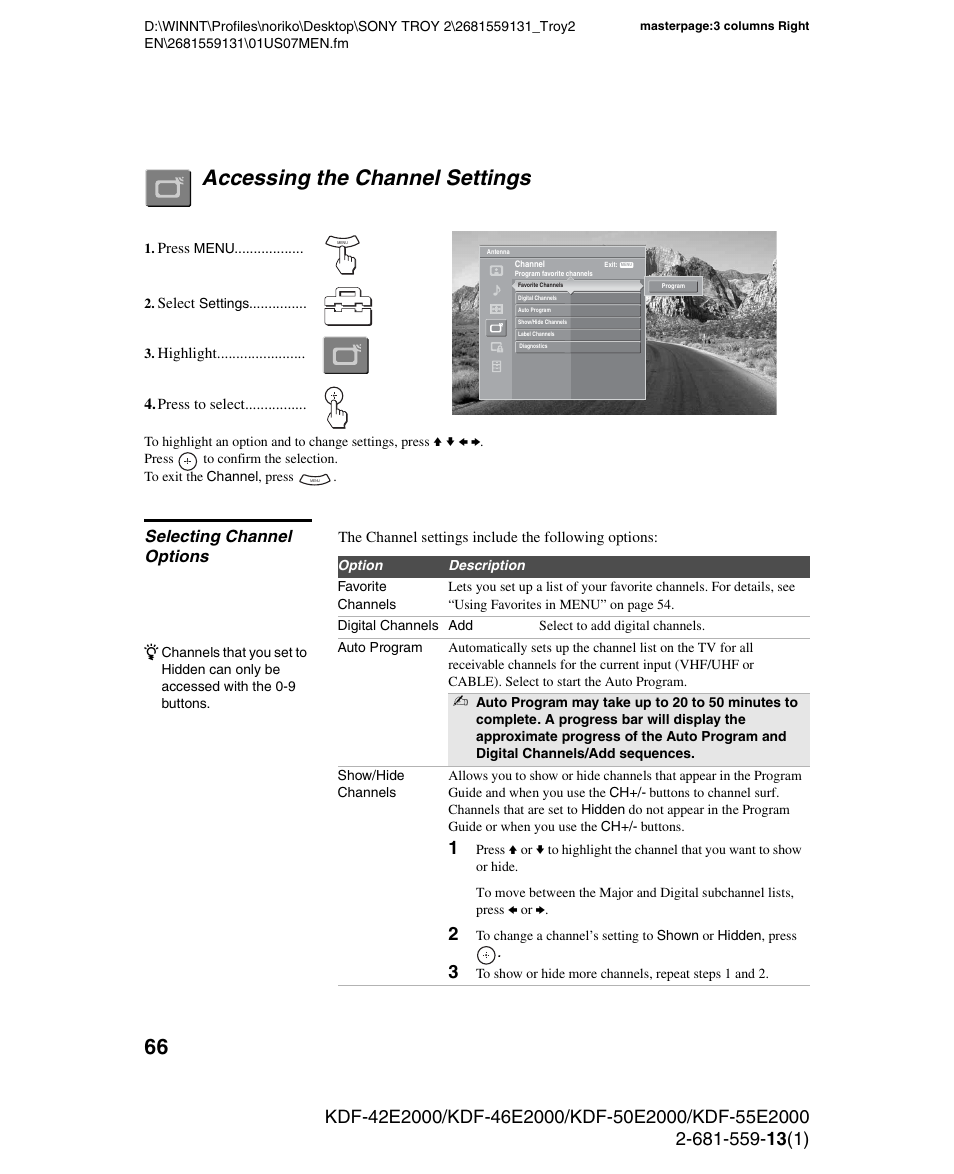 Accessing the channel settings, Selecting channel options | Sony KDF-55E2000 User Manual | Page 66 / 92