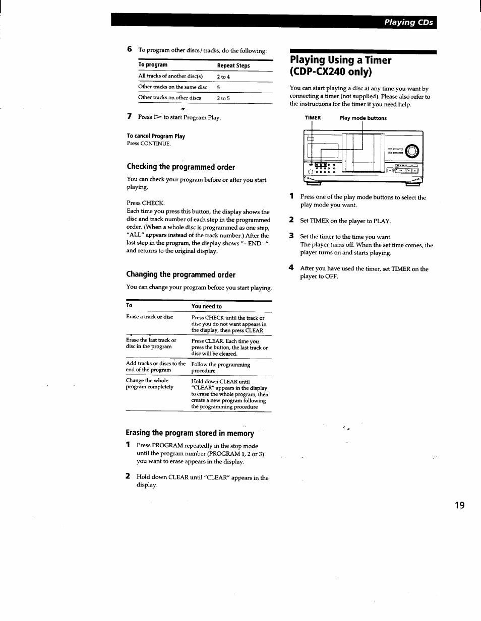 To cancel program play, Checking the programmed order, Changing the programmed order | Playing using a timer (cdp-cx240 only), Erasing the program stored in memory, Playing cds | Sony CDP-CX240 User Manual | Page 19 / 32