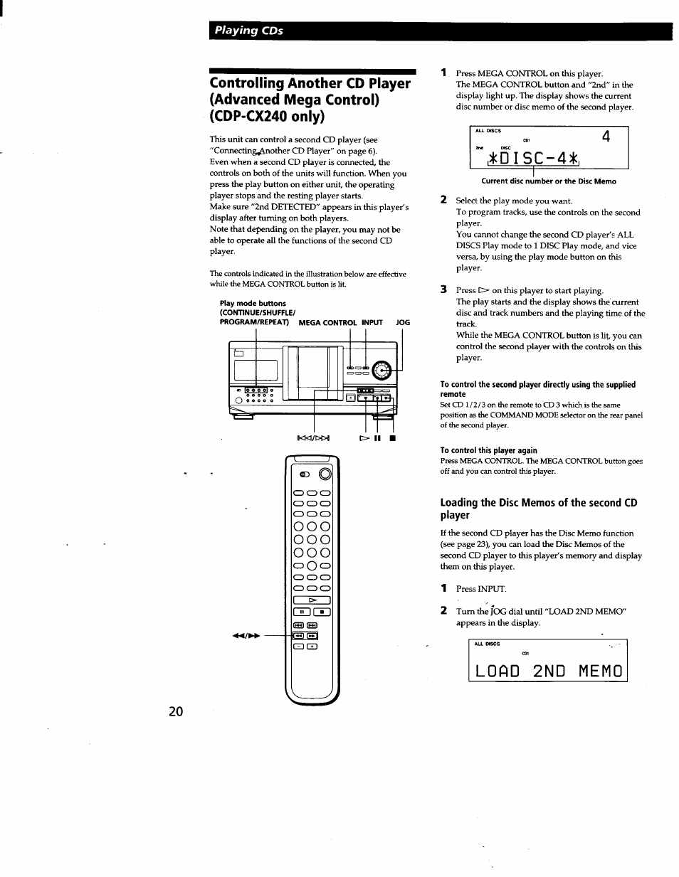 To control this player again, Loading the disc memos of the second cd player, Playing cds | Sony CDP-CX240 User Manual | Page 20 / 32