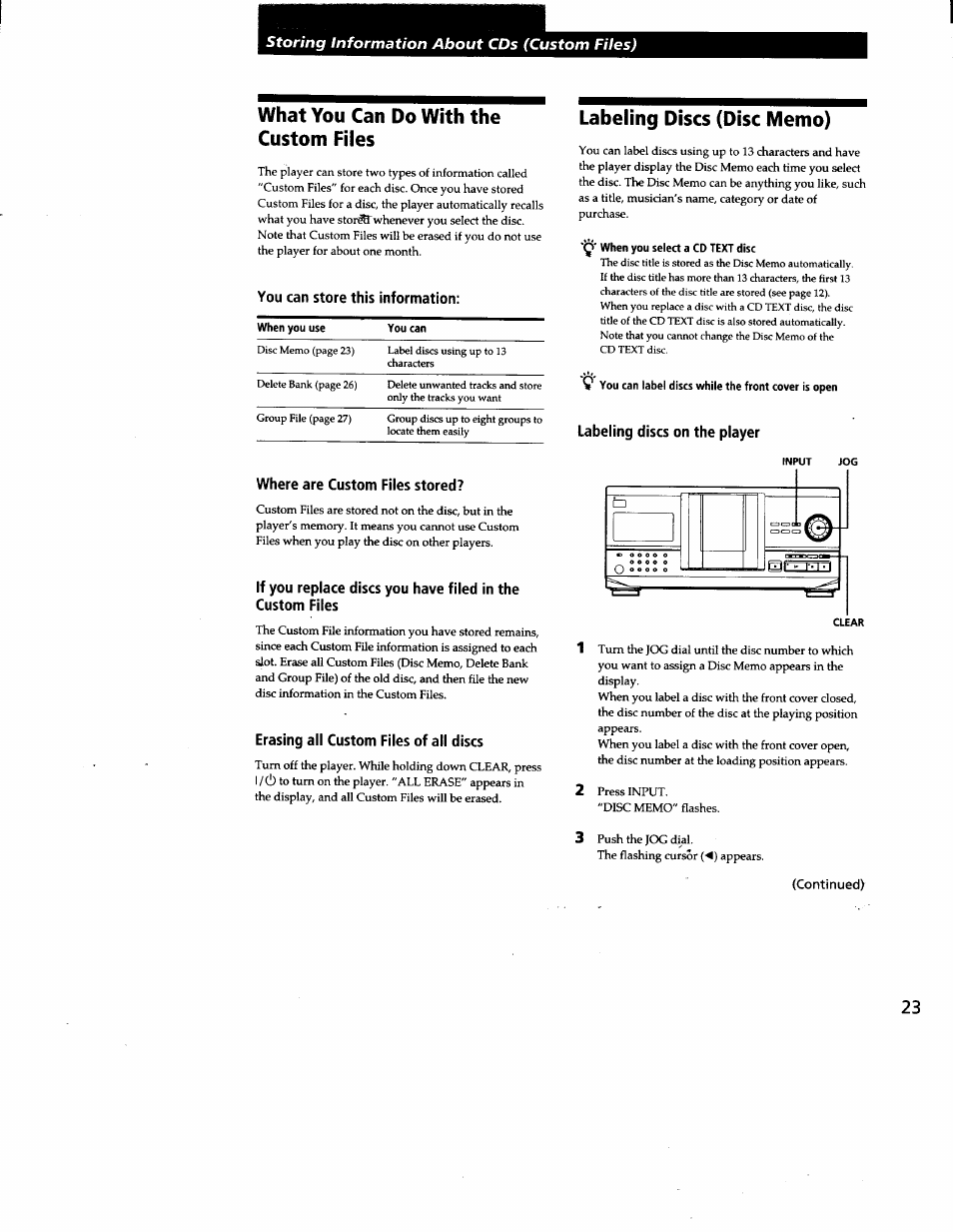 What you can do with the custom files, You can store this information, Where are custom files stored | Erasing all custom files of all discs, Labeling discs (disc memo), Labeling discs on the player | Sony CDP-CX240 User Manual | Page 23 / 32