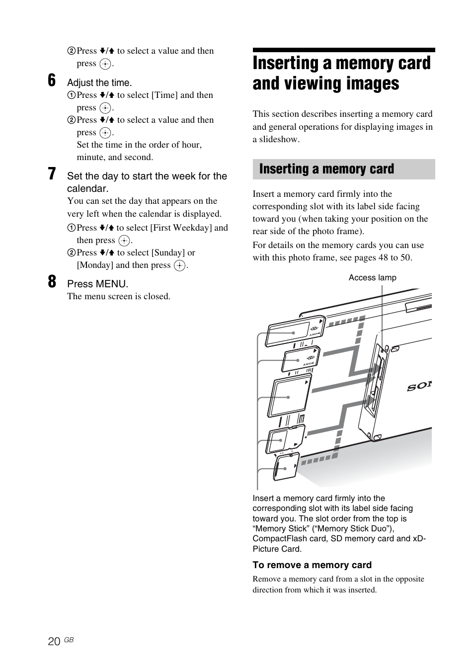 Inserting a memory card and viewing images, Inserting a memory card | Sony DPF-V900 User Manual | Page 20 / 56