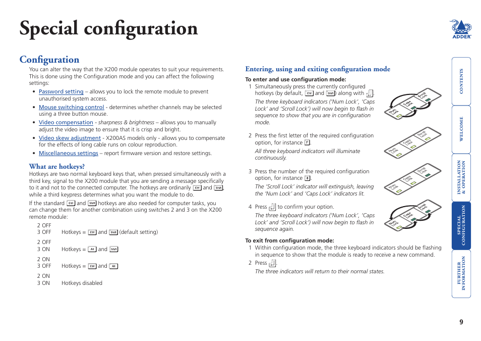 Special configuration, Configuration, What are hotkeys | Entering, using and exiting configuration mode, Ecial, Onfigura, Tion | Adder Technology X200 User Manual | Page 10 / 21