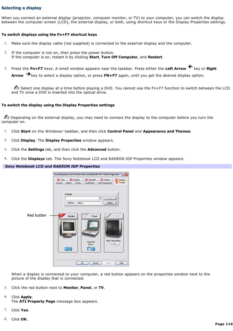 Selecting a display, For more, For more information | Sony PCG-K14 User Manual | Page 116 / 145