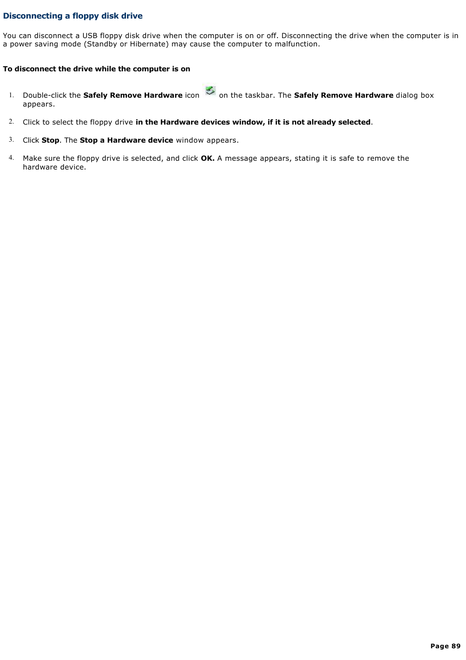 Disconnecting a floppy disk drive | Sony PCG-K14 User Manual | Page 89 / 145