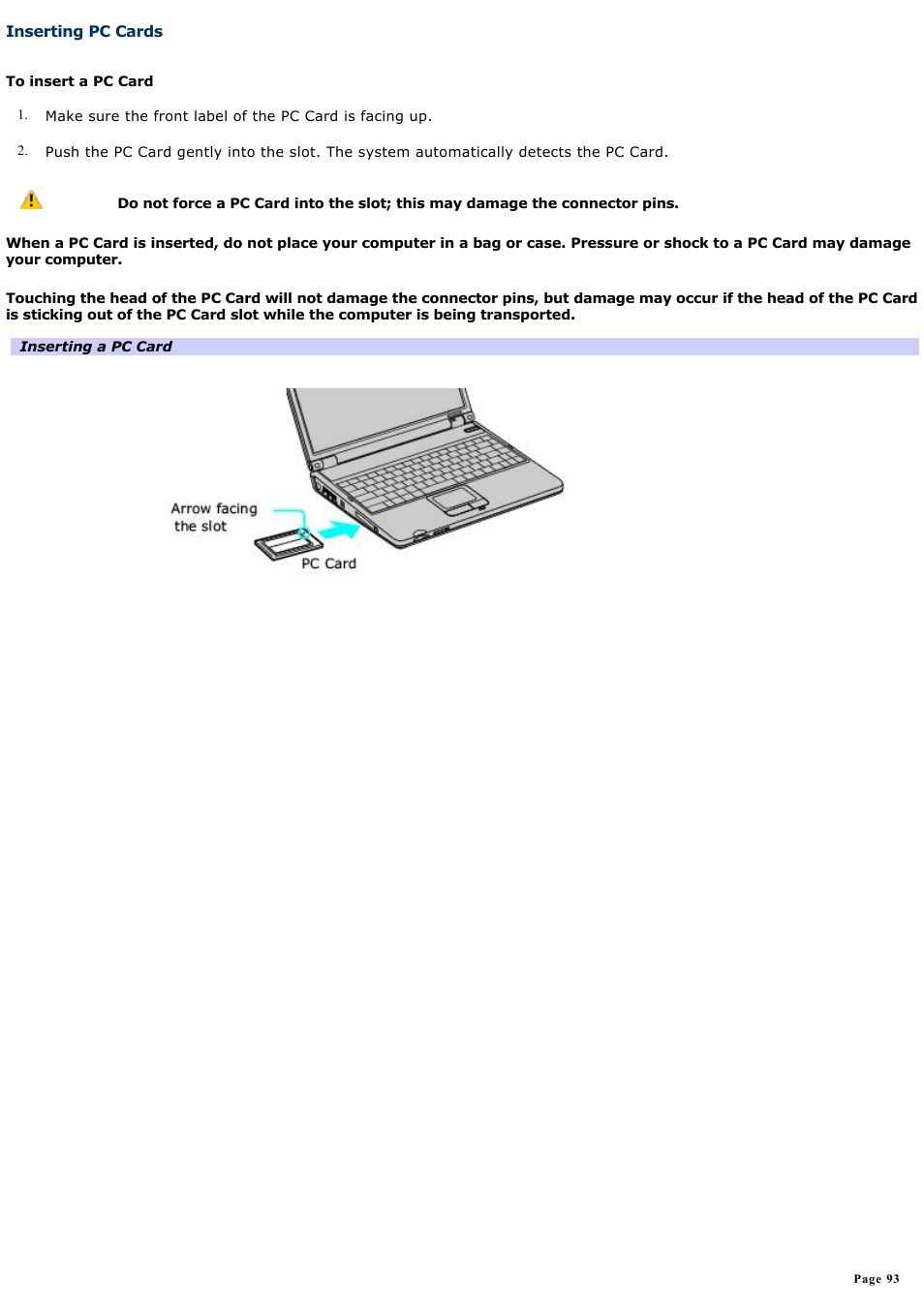 Inserting pc cards | Sony PCG-K14 User Manual | Page 93 / 145