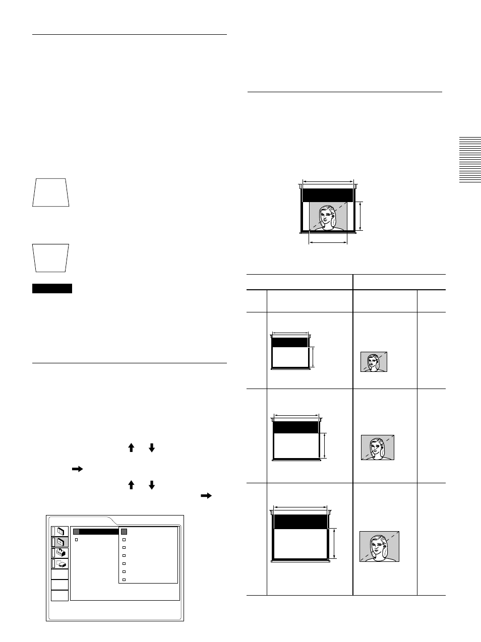 Pour corriger la distorsion en trapèze, Changement du format, La taille de l’image pour la taille de l’écran | Sony VPL-VW10HT User Manual | Page 59 / 124