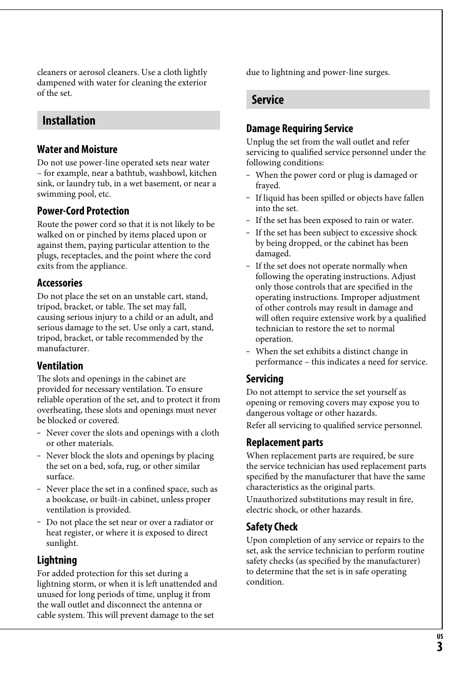 Installation, Service, Water and moisture | Power-cord protection, Accessories, Ventilation, Lightning, Damage requiring service, Servicing, Replacement parts | Sony DCR-SR65 User Manual | Page 3 / 68