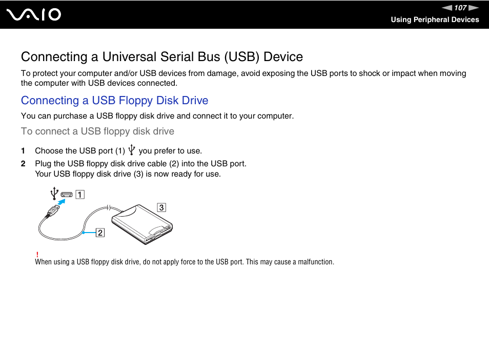 Connecting a universal serial bus (usb) device, Connecting a usb floppy disk drive | Sony VGC-LV170J User Manual | Page 107 / 208