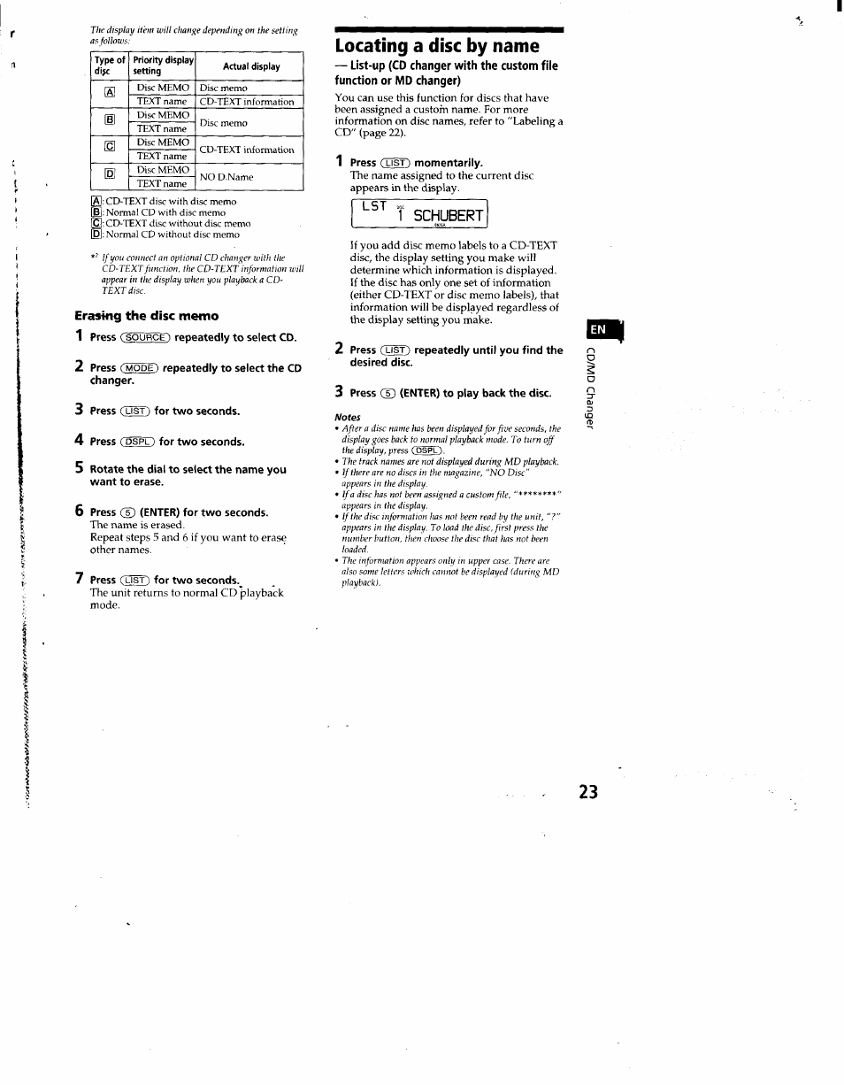 Erasing the disc memo, 1 press (source) repeatedly to select cd, 2 press (mode) repeatedly to select the cd changer | 3 press (list) for two seconds, 4 press (dspl) for two seconds, 6 press cd (enter) for two seconds, 7 press (list) for two seconds, Locating a disc by name, Press (list) momentarily, 3 press ® (enter) to play back the disc | Sony CDX-C860 User Manual | Page 23 / 35