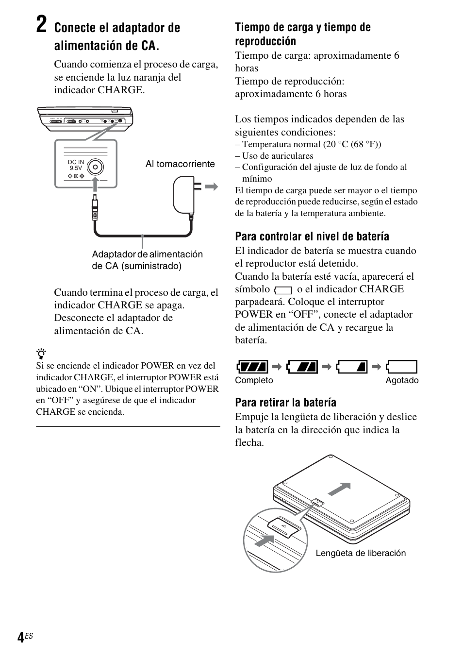 Conecte el adaptador de alimentación de ca, Tiempo de carga y tiempo de reproducción, Para controlar el nivel de batería | Para retirar la batería, Completo agotado lengüeta de liberación | Sony DVP-FX930 User Manual | Page 34 / 40