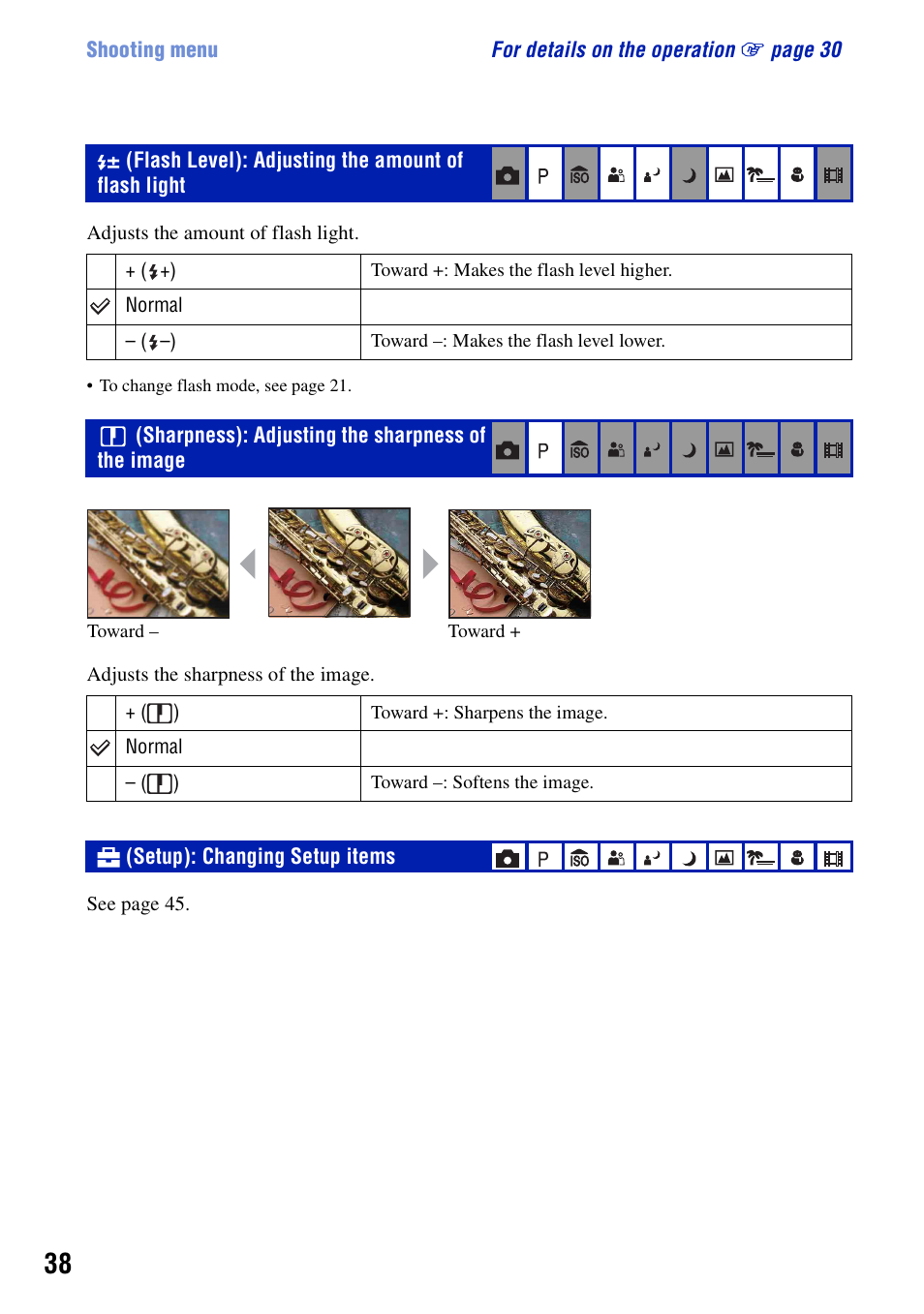 Flash level: adjusting the amount of flash light, Sharpness: adjusting the sharpness of the image, Setup: changing setup items | Flash level): adjusting the amount of flash light, Sharpness): adjusting the sharpness of the image, Setup): changing setup items | Sony DSC-S700BDL User Manual | Page 38 / 101