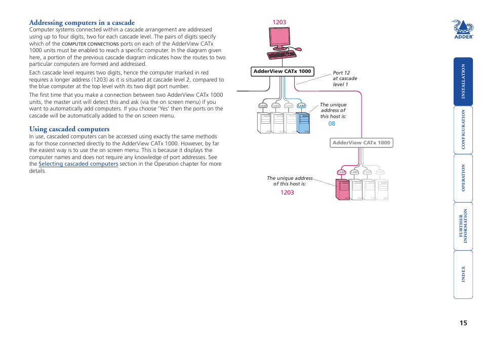 Addressing computers in a cascade, Using cascaded computers | Adder Technology AdderView CATx 1000 User Manual | Page 16 / 54