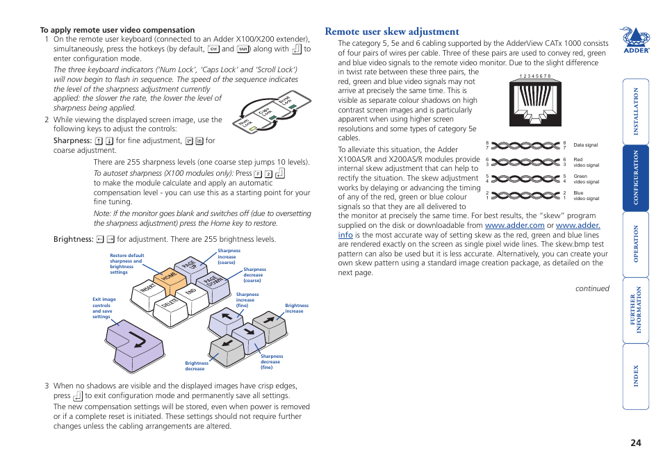 Remote user skew adjustment, Remote, User skew adjustment | Please see, For details (adder x100as/r or | Adder Technology AdderView CATx 1000 User Manual | Page 25 / 54