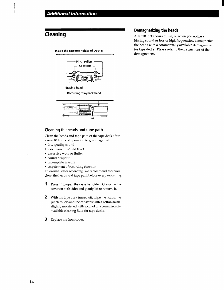 Demagnetizing the heads, Cleaning the heads and tape path, Cleaning | Additional information | Sony TC-WR565 User Manual | Page 14 / 20