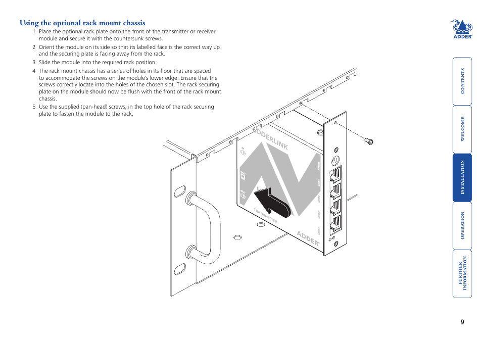 Using the optional rack mount chassis, Ithin the, Optional rack mount chassis | Adderlink | Adder Technology AdderLink AV Series User Manual | Page 10 / 26