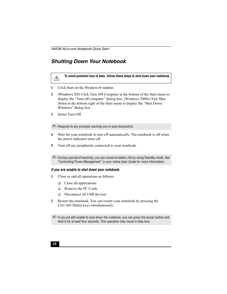 Shutting down your notebook, 1 click start on the windows® taskbar, 3 select turn off | If you are unable to shut down your notebook, 1 close or end all operations as follows | Sony PCG-FX370 User Manual | Page 28 / 80