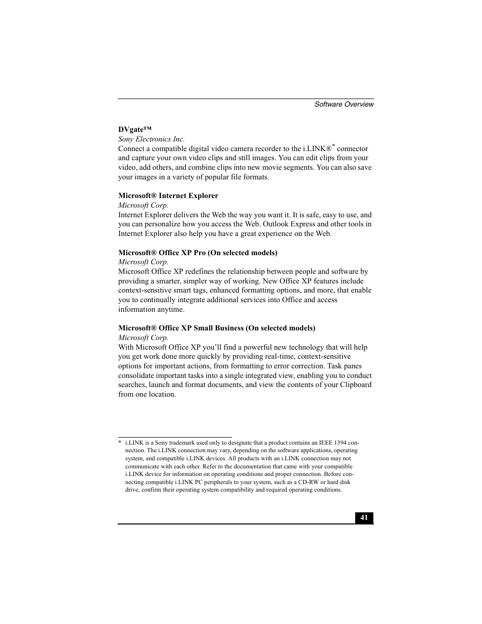 Dvgate, Sony electronics inc, Microsoft® internet explorer | Microsoft corp, Microsoft® office xp pro (on selected models) | Sony PCG-FX370 User Manual | Page 41 / 80