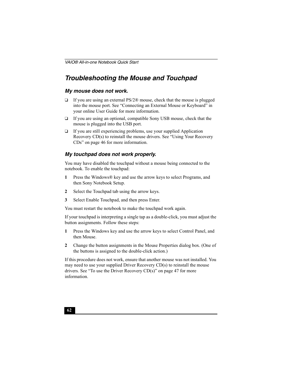 Troubleshooting the mouse and touchpad, My mouse does not work, My touchpad does not work properly | 2 select the touchpad tab using the arrow keys, 3 select enable touchpad, and then press enter | Sony PCG-FX370 User Manual | Page 62 / 80