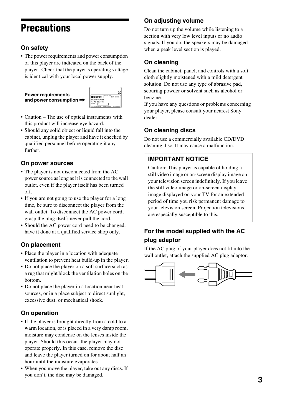 Precautions, On safety, On power sources | On placement, On operation, On adjusting volume, On cleaning, On cleaning discs, For the model supplied with the ac plug adaptor, Important notice | Sony DVP-NC600 User Manual | Page 3 / 80