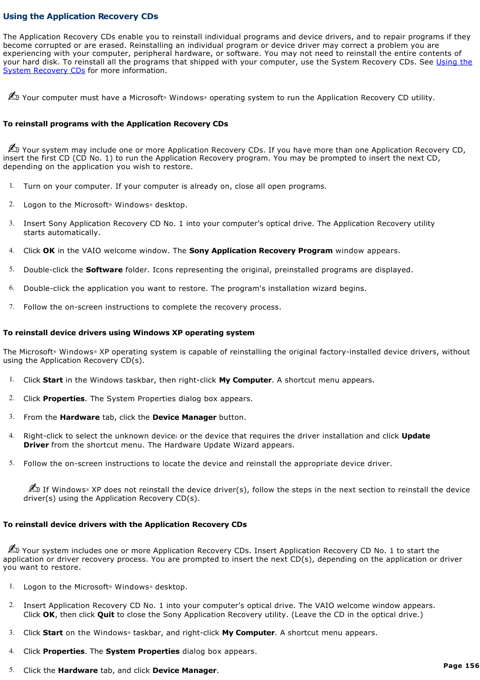 Using the application recovery cds, For more information | Sony PCG-Z1A User Manual | Page 156 / 164