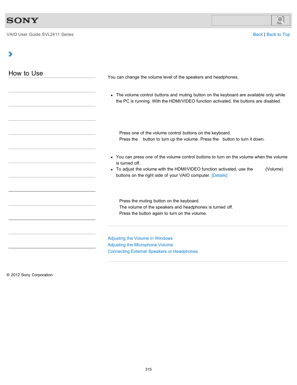 Adjusting the speakers volume, Details, How to use | Sony SVL241190X User Manual | Page 315 / 522