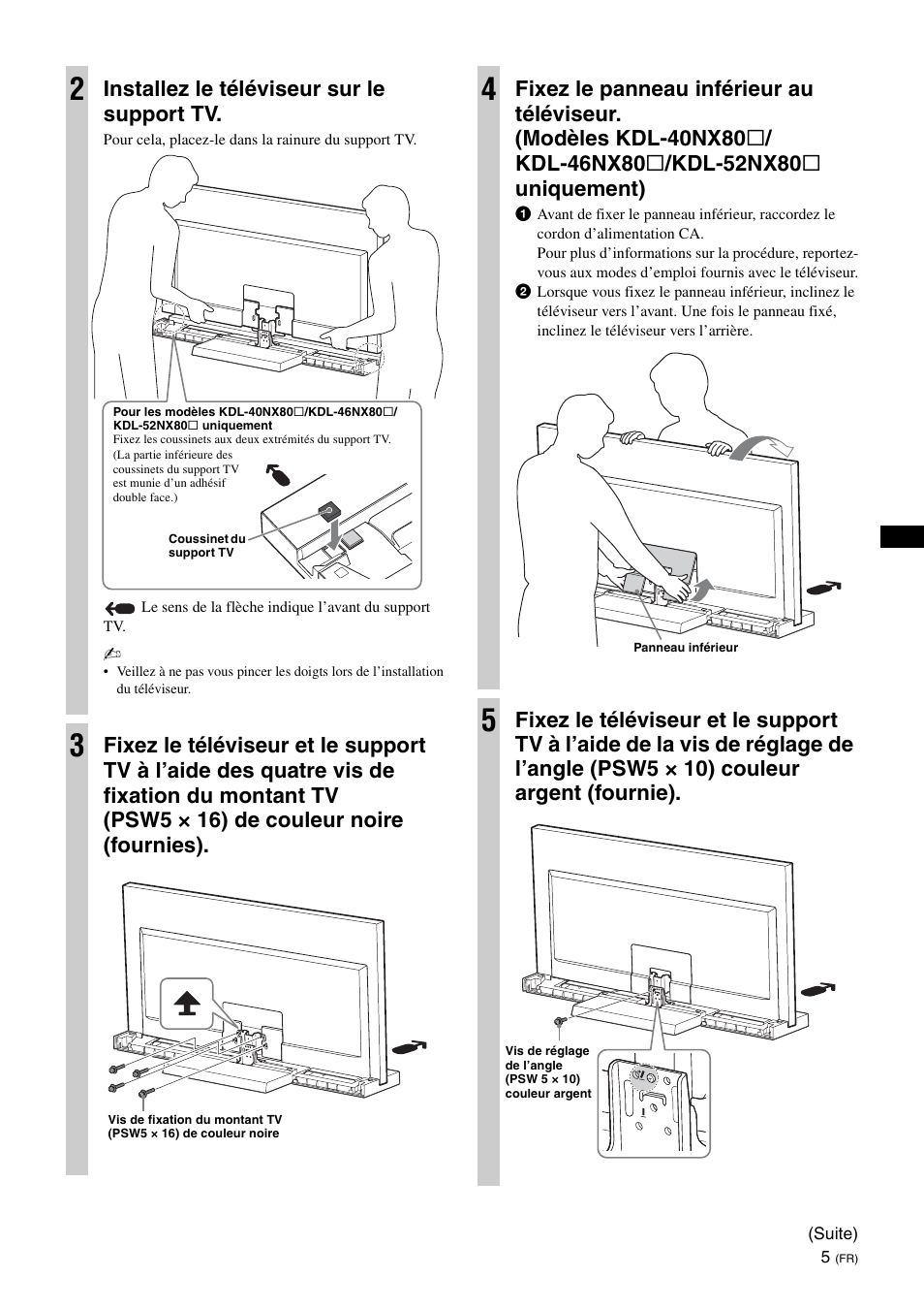 Installez le téléviseur sur le support tv | Sony SU-46NX1 User Manual | Page 21 / 220