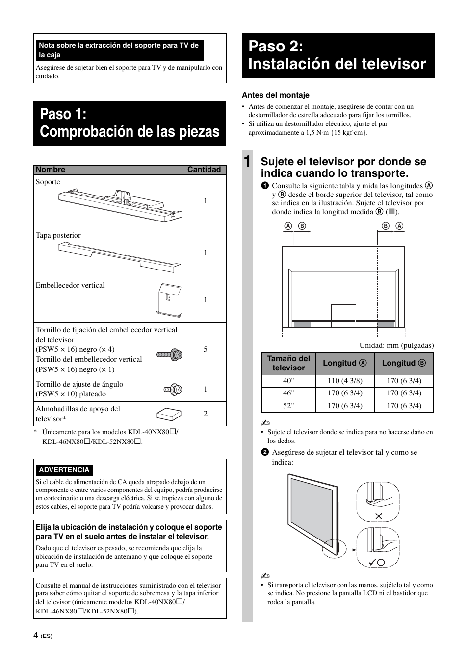 Paso 1: comprobación de las piezas, Paso 2: instalación del televisor, Paso 2: instalación del televisor 1 | Sony SU-46NX1 User Manual | Page 28 / 220