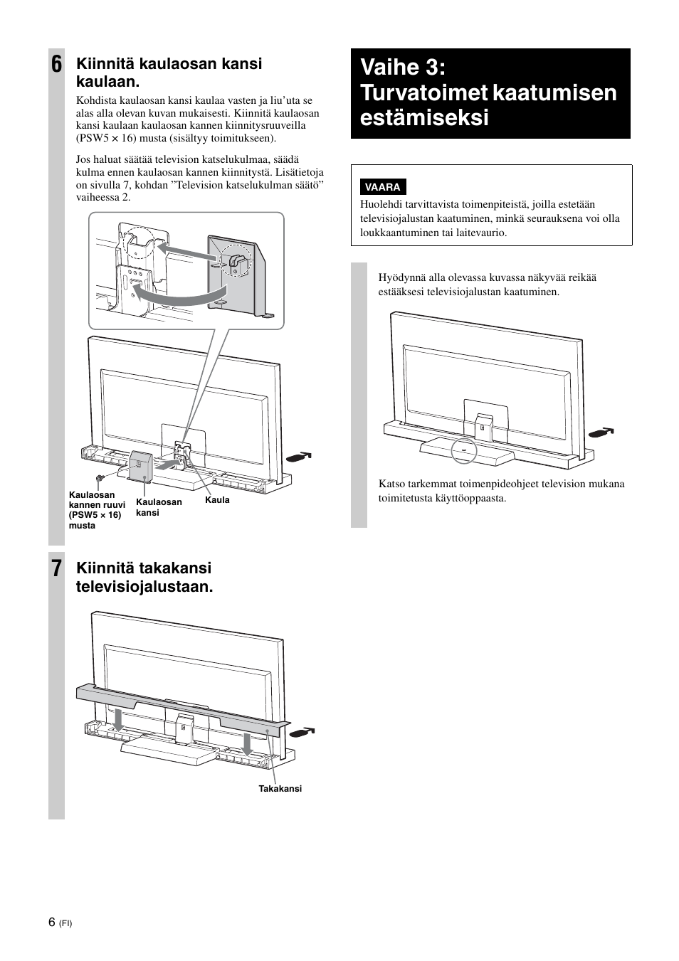 Vaihe 3: turvatoimet kaatumisen estämiseksi, Kiinnitä kaulaosan kansi kaulaan, Kiinnitä takakansi televisiojalustaan | Sony SU-46NX1 User Manual | Page 94 / 220