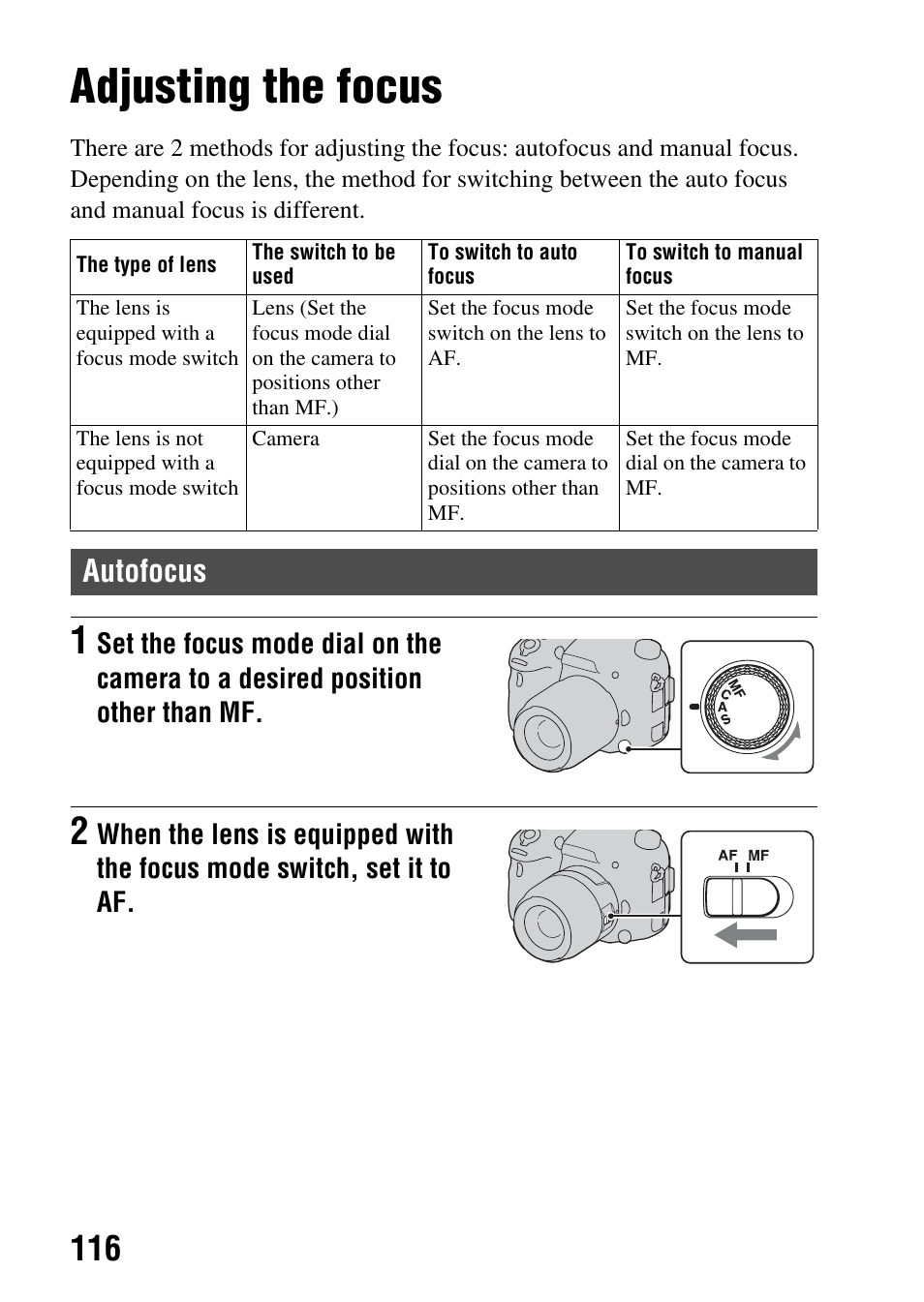Adjusting the focus, Autofocus, Dial (116 | De (116) | Sony SLT-A77VM User Manual | Page 116 / 242