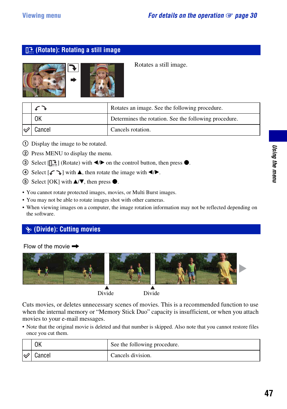 Rotate: rotating a still image, Divide: cutting movies, Rotate): rotating a still image | Divide): cutting movies | Sony DSC-W55BDL User Manual | Page 47 / 111