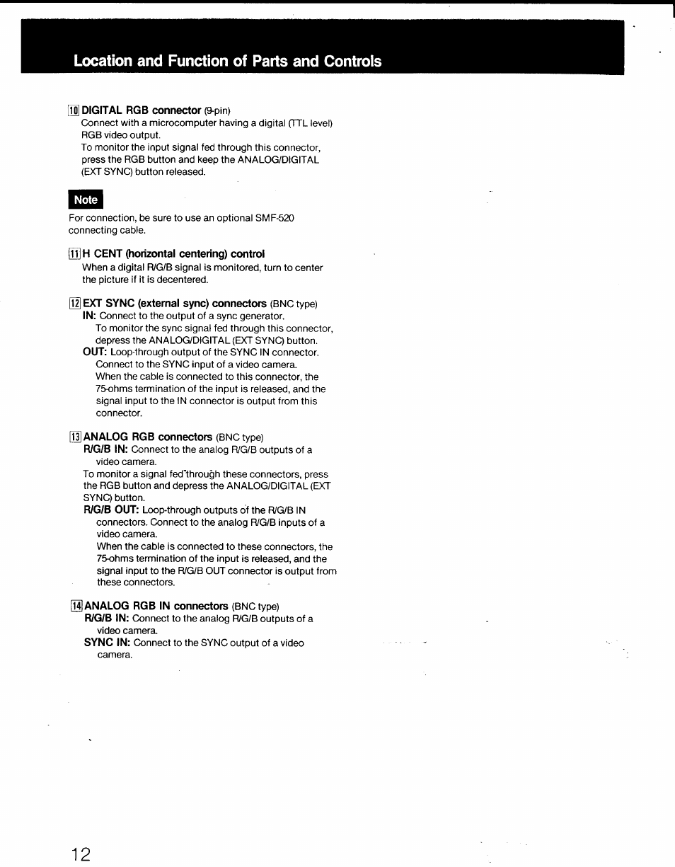 I) digital rgb connector (9-pin), Tj] h cent (horizontal centering) control, M ext sync (external sync) connectors (bnc type) | Oj analog rgb in connectors (bnc type), Location and function of parts and controls | Sony PVM-1341 User Manual | Page 12 / 15